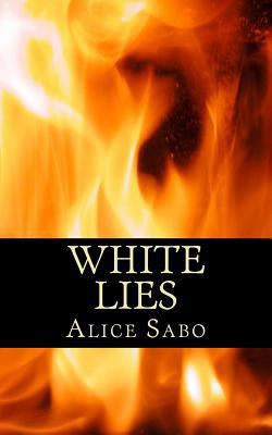 White Lies 1477446494 Book Cover