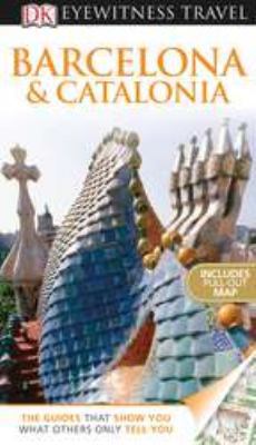 Barcelona & Catalonia 0756669367 Book Cover