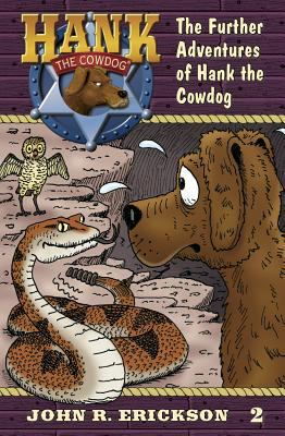 The Further Adventures of Hank the Cowdog 1591882028 Book Cover