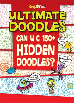 Ultimate Doodles: Seek and Find B0CHXZ33KC Book Cover