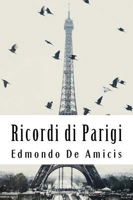 Ricordi di Parigi [Italian] 171919131X Book Cover