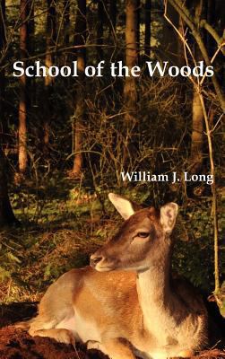 School of the Woods: Some Life Studies of Anima... 1849023344 Book Cover