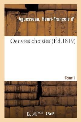 Oeuvres Choisies. Tome 1 [French] 2329053584 Book Cover