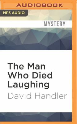 The Man Who Died Laughing 1531813194 Book Cover