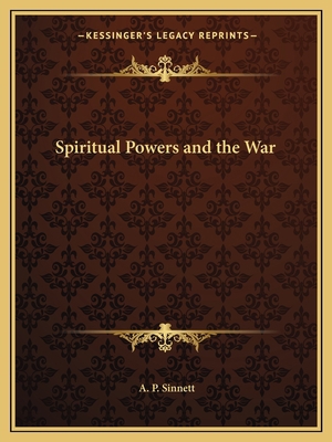 Spiritual Powers and the War 1162597968 Book Cover