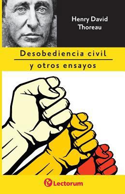 Desobediencia civil y otros ensayos [Spanish] 1975991796 Book Cover