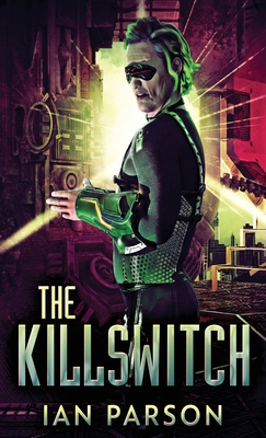 The Killswitch 4824152852 Book Cover