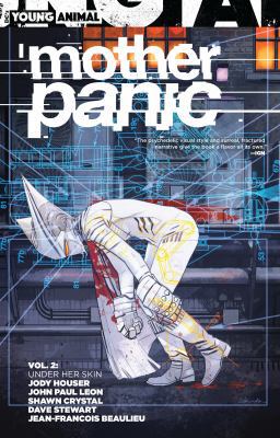 Mother Panic Vol. 2: Under Her Skin 1401277683 Book Cover