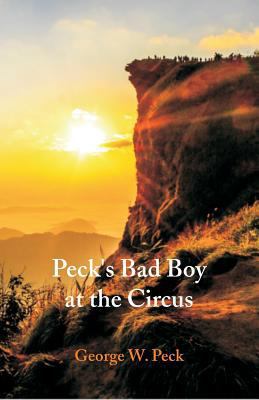 Peck's Bad Boy at the Circus 9352975189 Book Cover