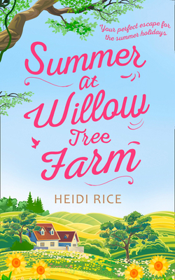 Summer At Willow Tree Farm 1848456905 Book Cover