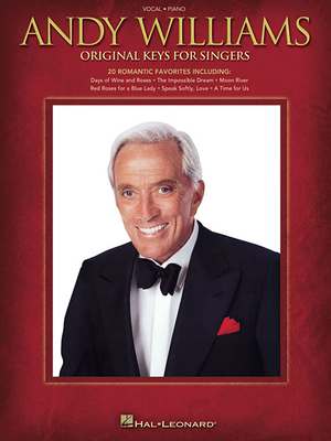 Andy Williams - Original Keys for Singers 1423496418 Book Cover