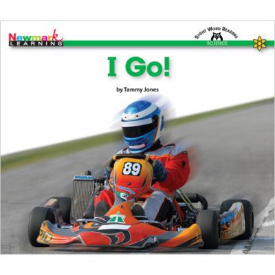I Go! Shared Reading Book 1607191431 Book Cover