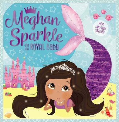 Meghan Sparkle and the Royal Baby 1789470242 Book Cover