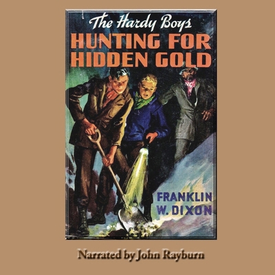 Hunting for Hidden Gold: A Hardy Boys Adventure B0CT3PJLPL Book Cover