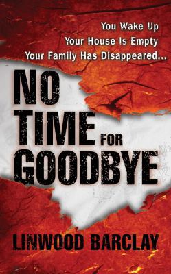 No Time for Goodbye 1511364025 Book Cover