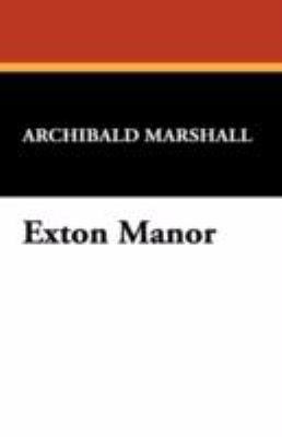 Exton Manor 1434467201 Book Cover