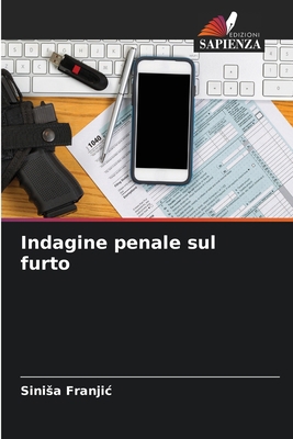Indagine penale sul furto [Italian] 6209203272 Book Cover