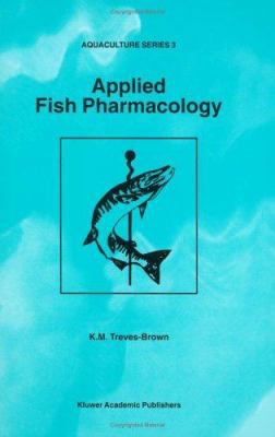 Applied Fish Pharmacology 0412621800 Book Cover