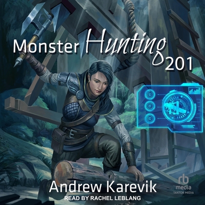 Monster Hunting 201 B0C2T8QJLM Book Cover
