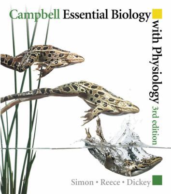 Campbell Essential Biology with Physiology 0321649540 Book Cover