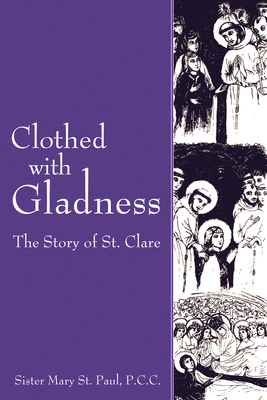 Clothed with Gladness 1610970411 Book Cover