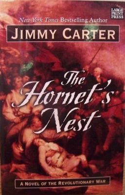 The Hornet's Nest: A Novel of the Revolutionary... [Large Print] 1594130345 Book Cover