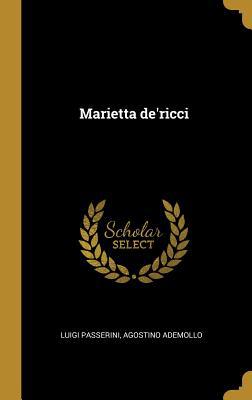Marietta de'ricci [Italian] 0530738007 Book Cover