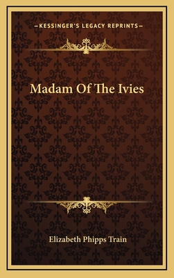 Madam of the Ivies 1163736562 Book Cover