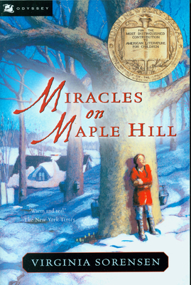 Miracles on Maple Hill: A Newbery Award Winner 0152047182 Book Cover