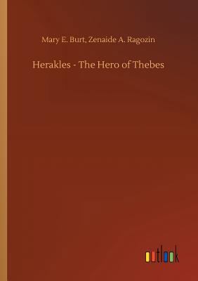 Herakles - The Hero of Thebes 3732672433 Book Cover