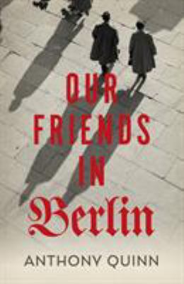 Our Friends in Berlin 1787330982 Book Cover