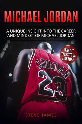 Michael Jordan: A Unique Insight into the Caree... 1521746273 Book Cover