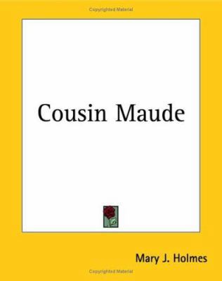 Cousin Maude 141911428X Book Cover