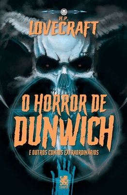 Lovecraft - O Horror De Dunwich e Outros Contos... [Portuguese] 658781798X Book Cover