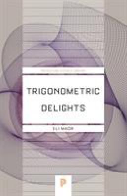 Trigonometric Delights 0691202192 Book Cover