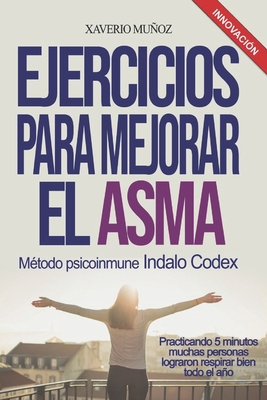 Ejercicios Para Mejorar El Asma [Spanish] B08JVKGS51 Book Cover