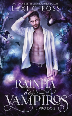 Rainha dos Vampiros: Livro Dois [Portuguese] 1685301193 Book Cover
