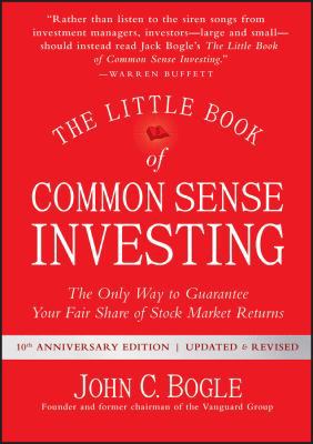 The Little Book of Common Sense Investing: The ... 1119404517 Book Cover