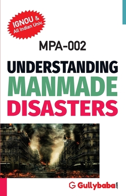 Mpa-002 Understanding Manmade Disasters 9390479592 Book Cover