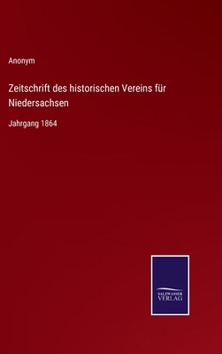Zeitschrift des historischen Vereins für Nieder... [German] 3375012330 Book Cover