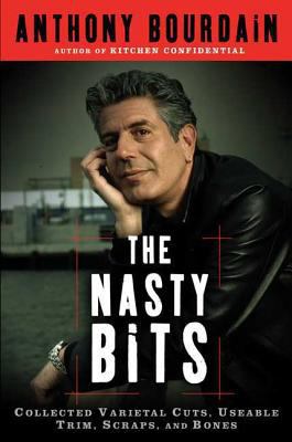 The Nasty Bits: Collected Varietal Cuts, Usable... B002UM5BHS Book Cover