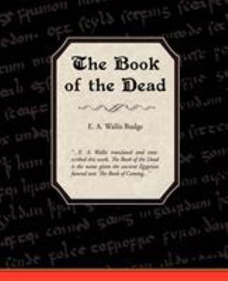 The Book of the Dead 1605974897 Book Cover