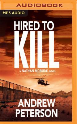 Hired to Kill 1721348727 Book Cover