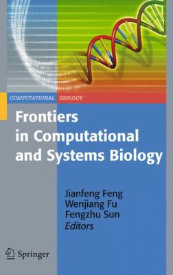 Frontiers in Computational and Systems Biology 1849961956 Book Cover