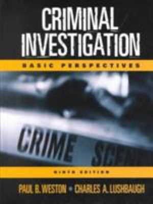 Criminal Investigation: Basic Perspectives 0130942081 Book Cover