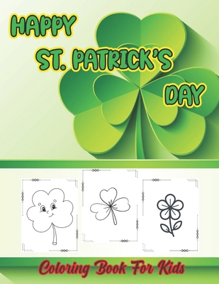 Happy St. Patrick's Day: Beautiful St. Patrick'... B08Y49J2MH Book Cover