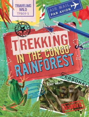 Trekking in the Congo Rainforest 1482415097 Book Cover