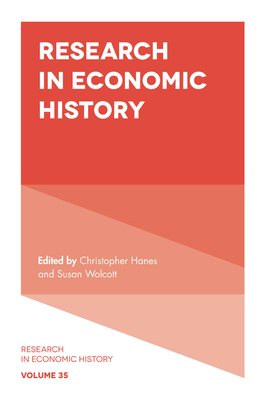 Research in Economic History 1789733049 Book Cover