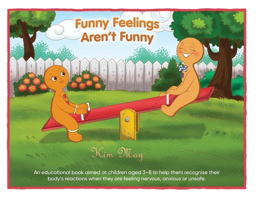 Funny Feelings Aren't Funny 0648474003 Book Cover