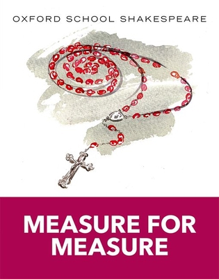 Measure for Measure: Oxford School Shakespeare 0198393350 Book Cover